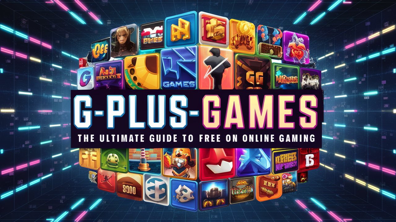 g plus games
